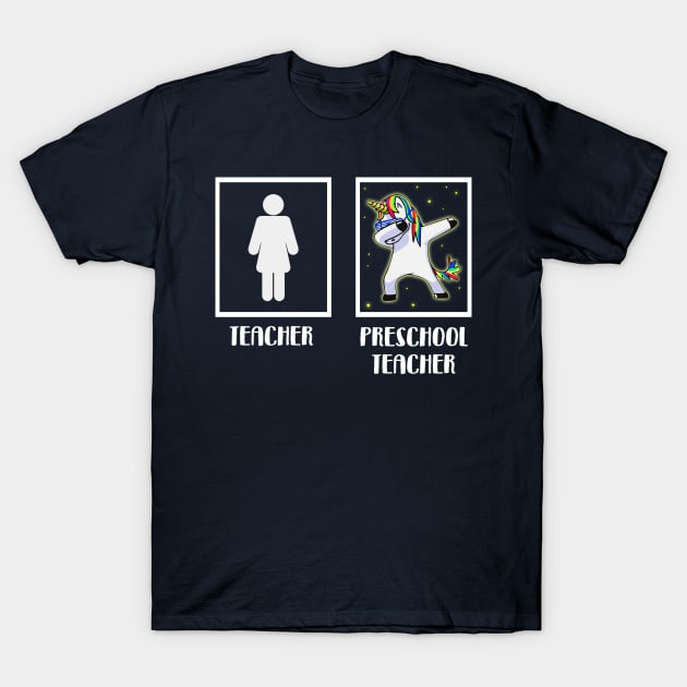 'Preschool Teacher Unicorn' Cute Teacher Dabbing Gift T-Shirt by ourwackyhome